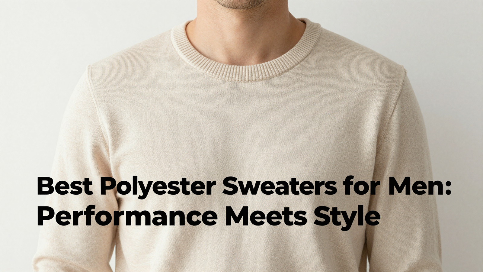 Best Polyester Sweaters for Men: Performance Meets Style